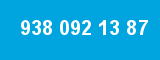 938 092 13 87